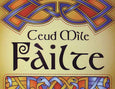 Ceud Mile Failte Coaster