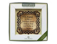 A Friend Saying Plaque