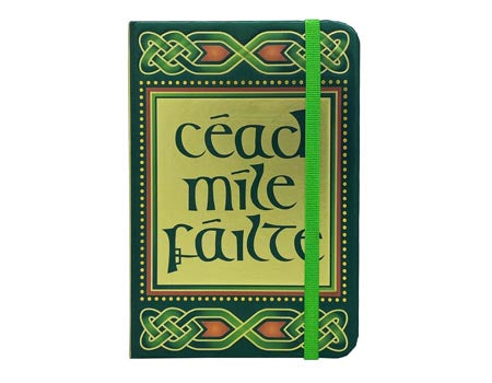 Cead Mile Failte Notebook